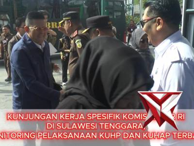 KUNJUNGAN KERJA SPESIFIK KOMISI III DPR RI DI SULAWESI TENGGARA