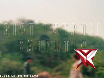 Giat Patroli Mitigasi Karhutla Polsek Lempuing Jaya