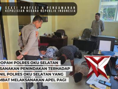 Penindakan Fisik terhadap personil yang terlambat Apel Pagi