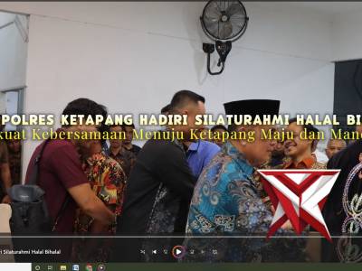 WAKAPOLRES KETAPANG HADIRI HALAL BIHALAL PEMERINTAH DAERAH KETAPANG
