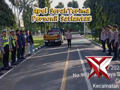 APEL SERAH TERIMA PIKET SATLANTAS