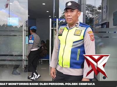 GIAT MONITORING BANK SUMSEL OLEH PERSONIL POLSEK CEMPAKA