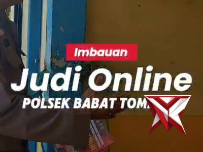 HIMBAUAN JUDI ONLINE POLSEK BABAT TOMAN. - PoliceTube