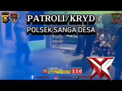 PATROLI SANGA DESA....?