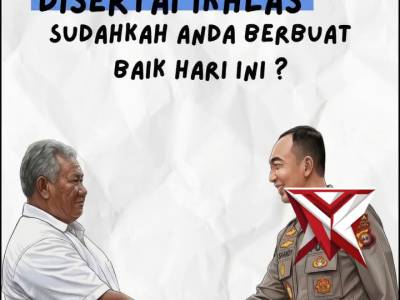 sudahkah anda berbuat baik hari ini