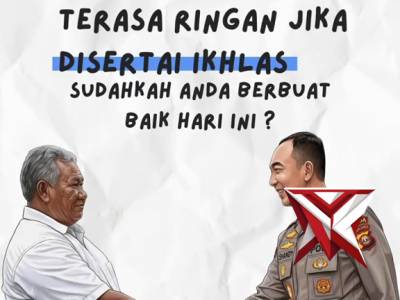 Kerja Keras Akan Terasa Ringan Jika Disertai Ikhlas

Sudahkah Anda Berbuat Baik Hari Ini ?

Bila ada