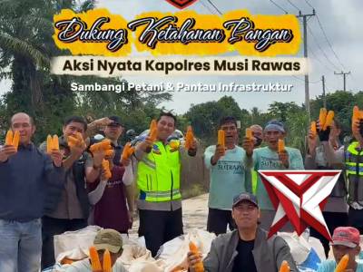 Perkuat Ketahanan Pangan, Kapolres Musi Rawas Tinjau Hasil Panen Jagung