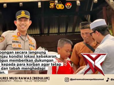 Kapolres Musi Rawas melaksanakan kunjungan ke lokasi korban kebakaran di Kec. Megang Sakti, Kab.mura