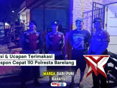 Apresiasi & Ucapan Terimakasih Atas Respon Cepat 110 Polresta Barelang