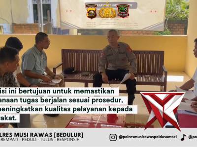 Polres Musi Rawas melaksanakan kegiatan Supervisi Tahap I sebagai upaya penguatan kinerja di tingkat