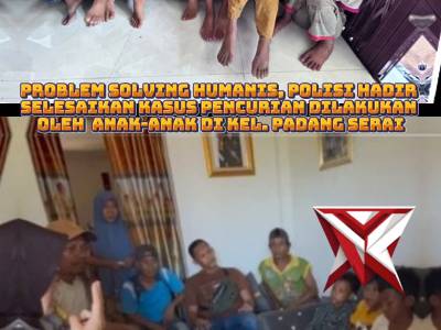 *Problem Solving Humanis, Polisi Hadir Selesaikan Kasus Pencurian Anak di Padang Serai*