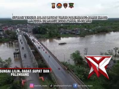 Situasi terkini jalan lintas timur palembang-jambi