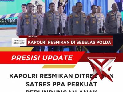 Kapolri resmikan Ditres PPA dan PPO
