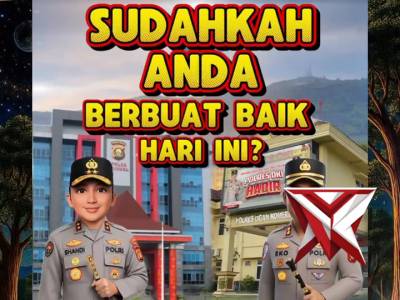 Sudahkah anda berbuat baik