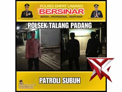 Sisir Titik Rawan Lewat Patroli Subuh