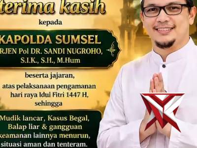 Apresiasi kinerja Kapolda Sumsel IJP SANDI NUGROHO dan jajaran  dari M. Munir Fatoni,Ketua Tanfidziy