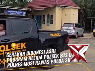 Gerakan Indonesia Asri Program Belida Polsek BTS Ulu Polres Musi Rawas Polda Sumatera Selatan