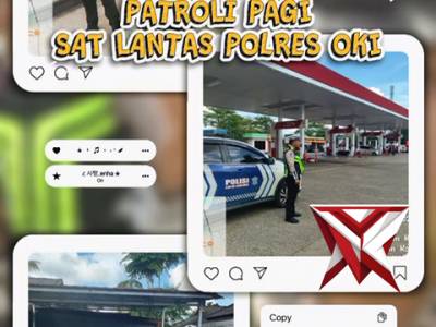 Sat lantas polres oki melaksanakan giat patroli - PoliceTube