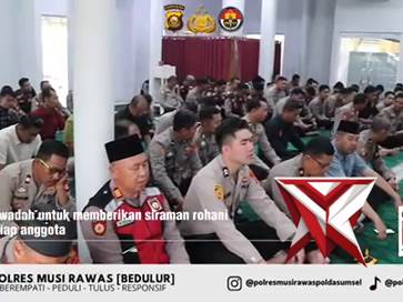 1. Selaraskan Program Kapolda Sumsel, Polres Musi Rawas Bentuk Personel Berakhlak Lewat Binrohtal R - PoliceTube