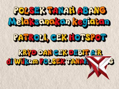 Kegiatan patroli, cek hotspot, kryd dan cek debit air