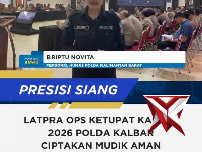 Menjelang perayaan Idulfitri 1447 Hijriah, Polda Kalimantan Barat mulai mematangkan - PoliceTube