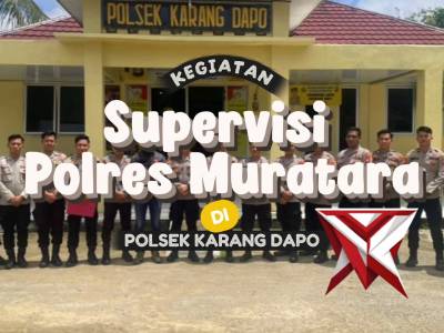 Kegiatan Supervisi Polres Muratara di Polsek Karang Dapo