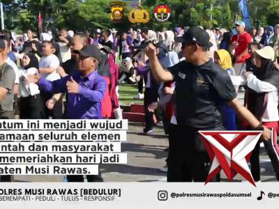 Kapolres Musi Rawas Hadiri Jalan Santai & Senam Bersama Meriahkan Hari Jadi ke-83 Kabupaten Musi Raw - PoliceTube