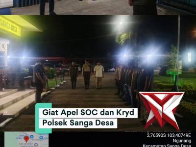 Kegiatan Apel SOC & KRYD Malam Libur Polsek Sanga desa.14