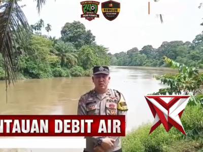 Pantauan Debit air sungai Musi Polsek Muara Kelingi