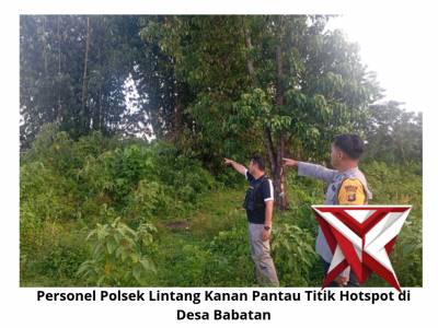 Antisipasi Karhutla, Polsek Lintang Kanan Cek Titik Hotspot di Perbukitan Desa Babatan