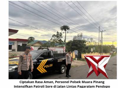 Ciptakan Rasa Aman, Personel Polsek Muara Pinang Intensifkan Patroli Sore di Jalan Lintas Pagaralam