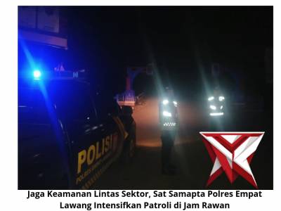 Jaga Keamanan Lintas Sektor, Sat Samapta Polres Empat Lawang Intensifkan Patroli
