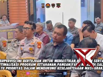 SUPERVISI BIRO SDM POLDA SUMSEL DI POLRES MUBA GUNA MEMASTIKAN OPTIMALISASI PROGRAM KETAHANAN PANGAN