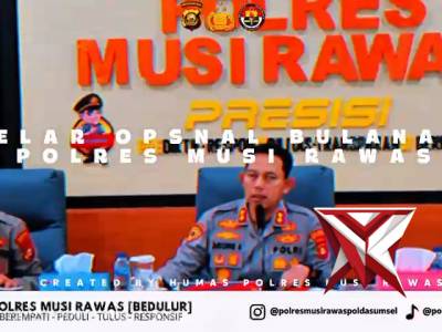Gelar Opsnal Polres Mura dalam rangka mendukung kebijakan Kapolda sumsel  IJP DR. Sandi Nugroho