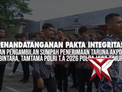 Penandatanganan Pakta Integritas dan Pengambilan Sumpah Rekrutmen Polri T.A. 2026 Polda Jatim