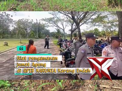 Giat pengamanan jum'at Agung di GPIB KARUNIA karang endah guna oleh Polsek Gelumbang