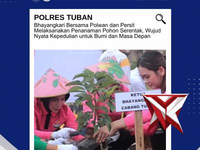 Bhayangkari Cabang Tuban Gelar Penanaman Pohon Serentak Bersama Polres Tuban