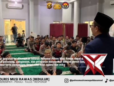 Selaraskan Program Kapolda Sumsel, Polres Musi Rawas Bentuk Personel Berakhlak Lewat Binrohtal Rutin - PoliceTube