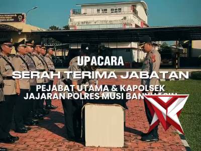 3.Upacara Sertijab PJU dan Kapolsek Polres Muba