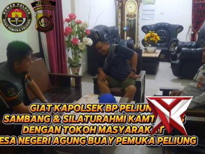 GIAT KAPOLSEK BP PELIUNG SAMBANG & SILATURAHMI KAMTIBMAS DENGAN TOKOH MASYARAKAT DESA NEGERI AGUNG - PoliceTube