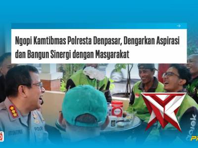 Polresta Denpasar meluncurkan program inovatif &ldquo;Ngopi Kamtibmas&rdquo;