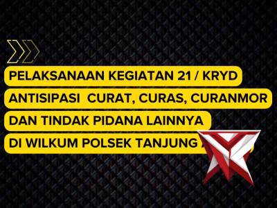 BTA 4. Kegiatan Rutin Yang Ditingkatkan (KRYD) Polsek Tanjung Agung