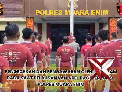 Sipropam Polres Muara Enim melaksanakan pengawasan apel pagi pers Polres Muara Enim