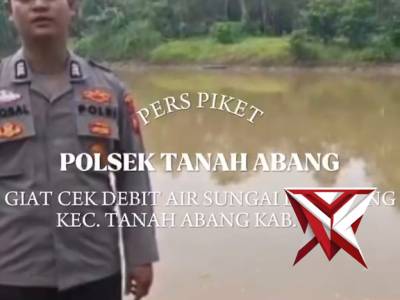 Pers Tanah Abang Melakukan Giat Cek Debit Air