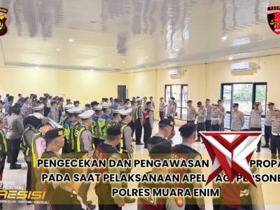 Sipropam Polres Muara Enim melaksanaoan pengawasan apel pagi pers Polres Muara Enim