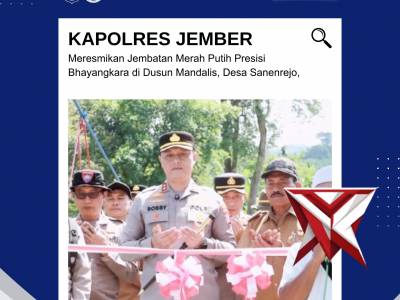 Kapolres Jember Resmikan Jembatan Merah Putih Presisi Bhayangkara di Mandalis