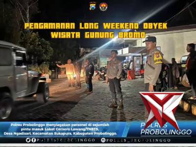 Pengamanan Long Weekend Obyek Wisata Gunung Bromo