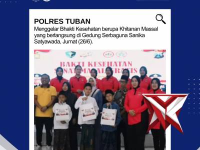 Hari Bhayangkara ke-80, Polres Tuban Gelar Khitanan Massal untuk Wujudkan Kepedulian kepada Masyarak