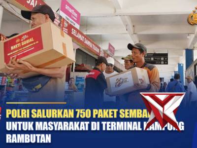 POLRI SALURKAN 750 PAKET SEMBAKO UNTUK MASYARAKAT DI TERMINAL KAMPUNG RAMBUTAN | NTMC POLRI