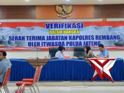 Tim Verifikasi Itwasda Polda Jateng Melaksanakan Verifikasi Sertijab Kapolres Rembang